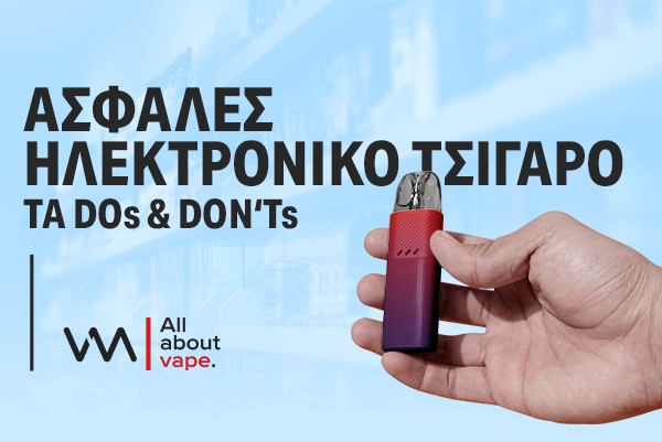 Οδηγός Ασφαλούς Χρήσης Ηλεκτρονικού Τσιγάρου: Προστασία & Σιγουριά στην Καθημερινότητά σου